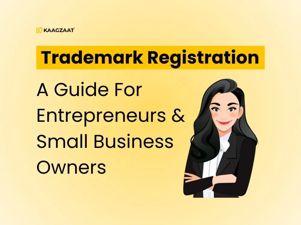 Trademark Registration Guide for Entrepreneurs and Small Business Owner