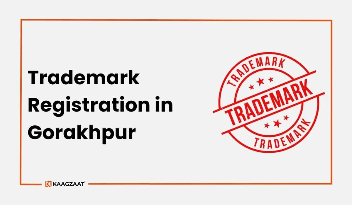 Trademark Registration in Gorakhpur