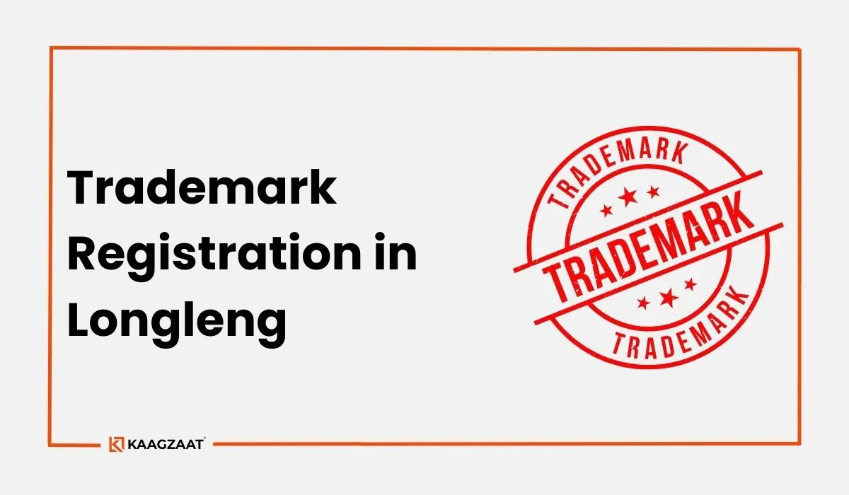 Trademark Registration in Longleng