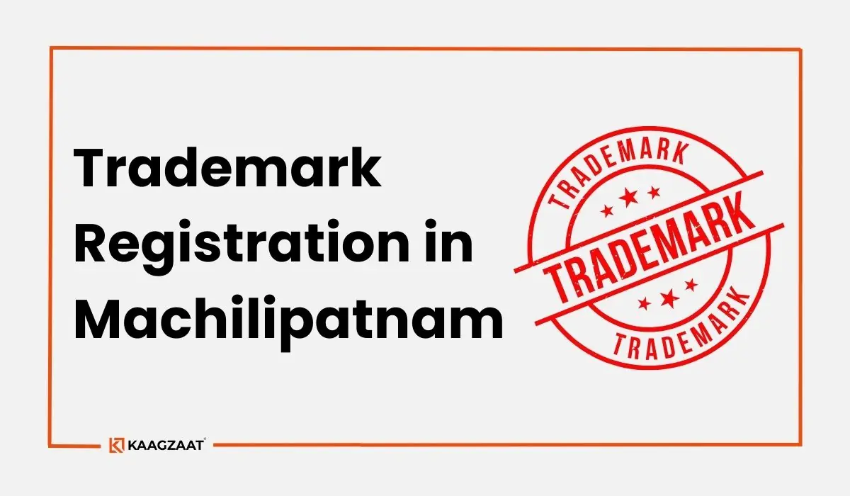 Trademark Registration in Machilipatnam