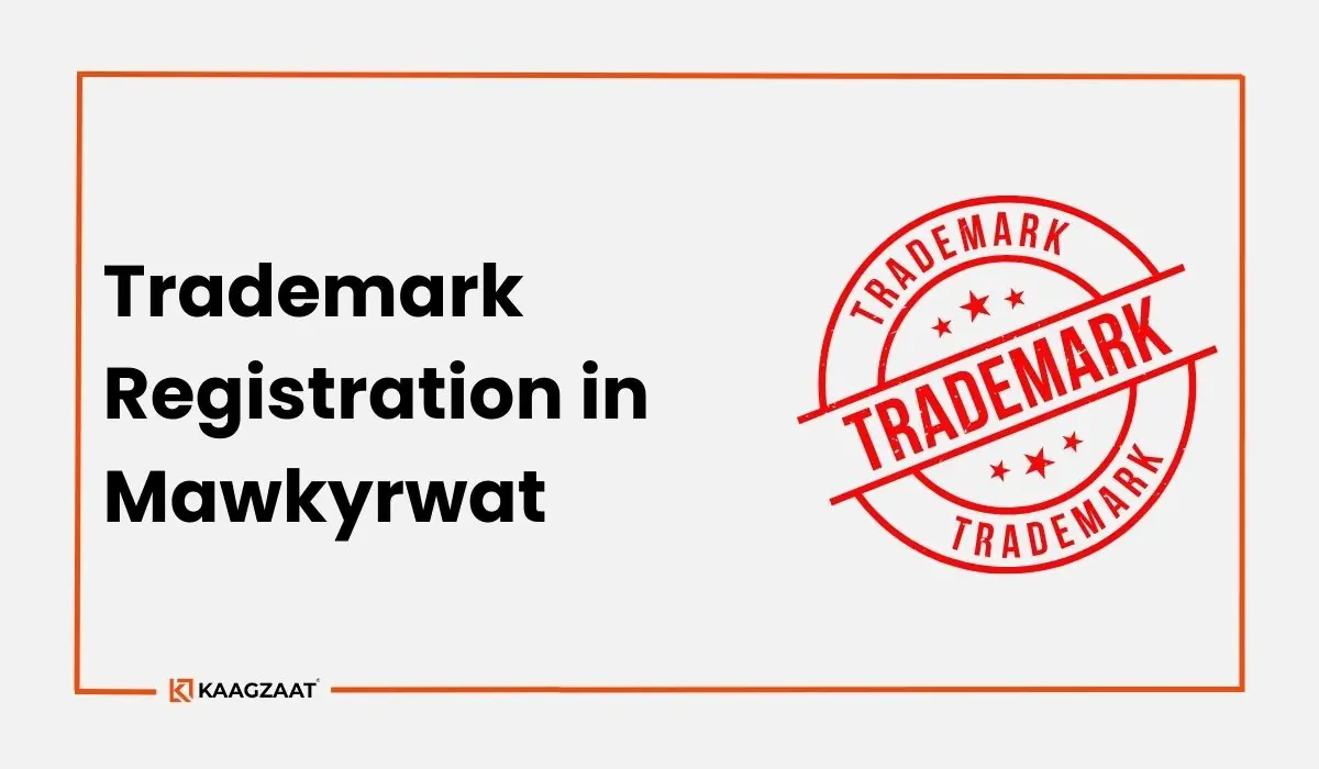 Trademark Registration in Mawkyrwat