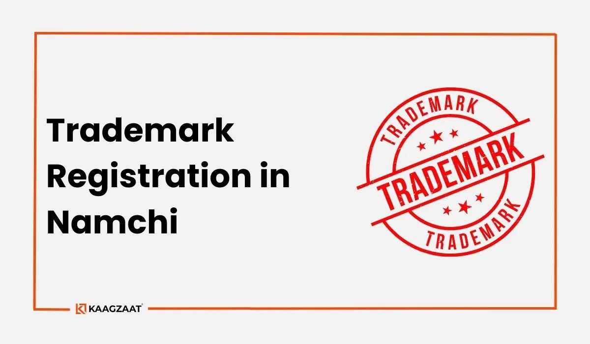 Trademark Registration in Namchi