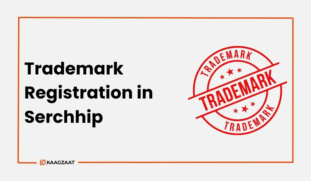 Trademark Registration in Serchhip