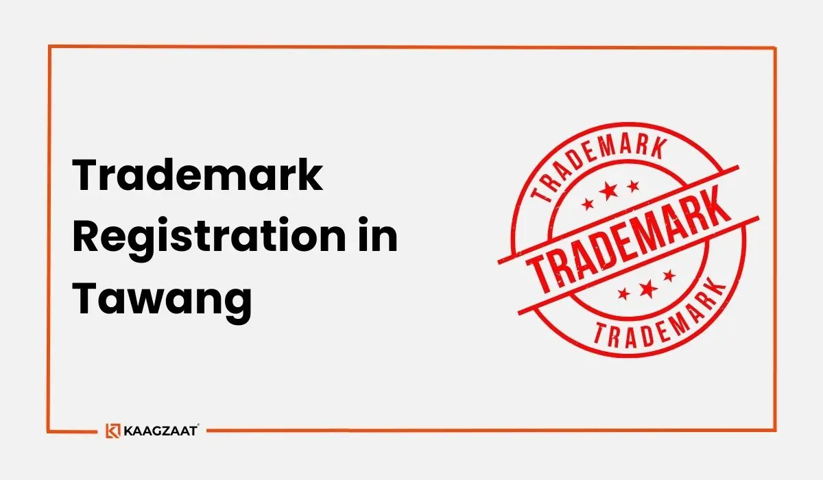 Trademark Registration in Tawang