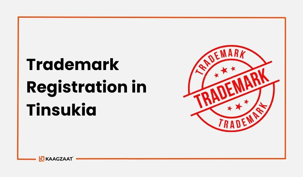 Trademark Registration in Tinsukia