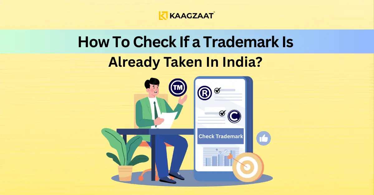 How To Check If a Trademark Is Already Taken In India?