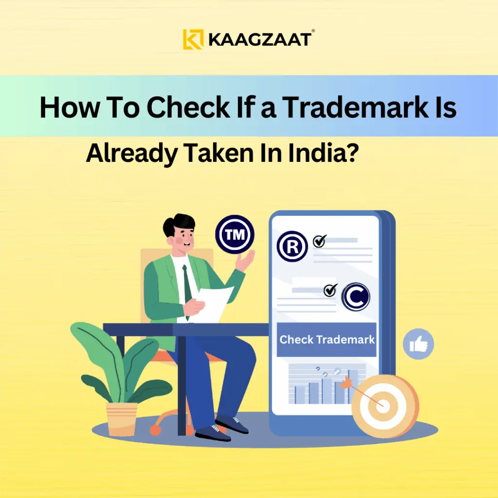 How To Check If a Trademark Is Already Taken In India?